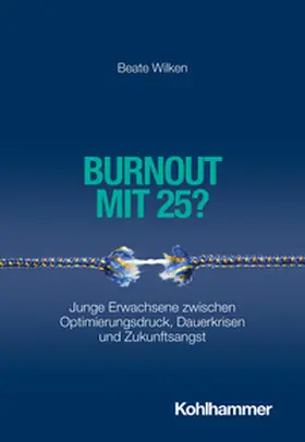Wilken | Burnout mit 25? | E-Book | sack.de