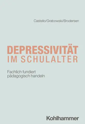 Castello / Grabowski / Brodersen | Depressivität im Schulalter | E-Book | www.sack.de