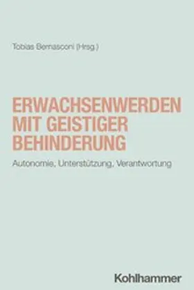 Bernasconi |  Erwachsenwerden mit geistiger Behinderung | eBook | Sack Fachmedien