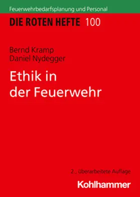 Kramp / Nydegger | Ethik in der Feuerwehr | Buch | 978-3-17-043708-1 | sack.de