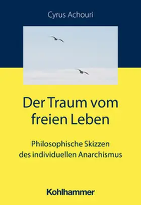 Achouri | Der Traum vom freien Leben | E-Book | sack.de