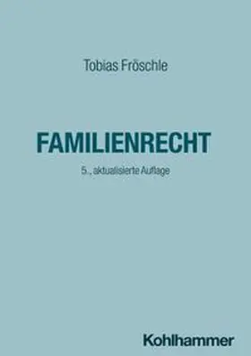 Fröschle / Krimphove | Familienrecht | E-Book | www.sack.de
