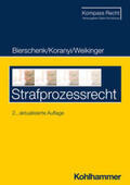 Bierschenk / Koranyi / Weikinger |  Strafprozessrecht | eBook | Sack Fachmedien