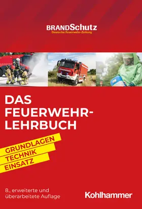Savinsky / Beneke / Blasczyk | Savinsky, G: Feuerwehr-Lehrbuch | Buch | 978-3-17-043819-4 | sack.de