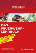 Savinsky / Beneke / Blasczyk |  Das Feuerwehr-Lehrbuch | eBook | Sack Fachmedien