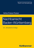 Kaiser |  Nachbarrecht Baden-Württemberg | Buch |  Sack Fachmedien