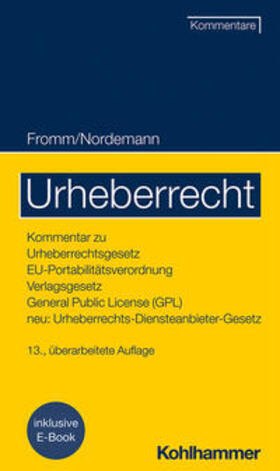 Nordemann / Czychowski / Fromm | Urheberrecht | Buch | 978-3-17-043860-6 | sack.de