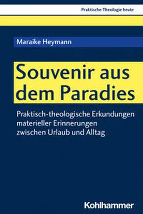 Heymann |  Souvenir aus dem Paradies | Buch |  Sack Fachmedien