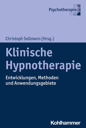 Sollmann | Klinische Hypnotherapie | Buch | 978-3-17-043970-2 | sack.de
