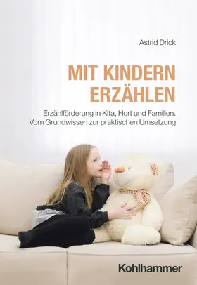 Drick | Mit Kindern erzählen | Buch | 978-3-17-044180-4 | www.sack.de