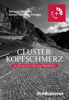 Terhaag / Geupert / Simon |  Clusterkopfschmerz: 99 Fragen und Antworten | Buch |  Sack Fachmedien