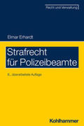 Erhardt |  Strafrecht für Polizeibeamte | Buch |  Sack Fachmedien