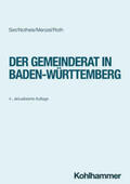 Sixt / Notheis / Menzel |  Der Gemeinderat in Baden-Württemberg | Buch |  Sack Fachmedien