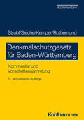 Strobl / Sieche / Kemper |  Denkmalschutzgesetz für Baden-Württemberg | Buch |  Sack Fachmedien