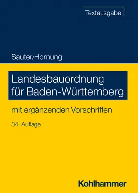 Sauter / Hornung |  Landesbauordnung für Baden-Württemberg | Buch |  Sack Fachmedien