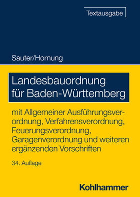 Sauter / Hornung |  Landesbauordnung für Baden-Württemberg | Buch |  Sack Fachmedien