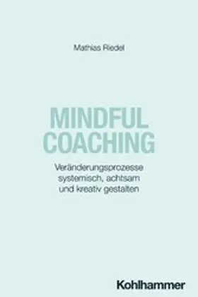 Riedel | Mindful Coaching | E-Book | www.sack.de