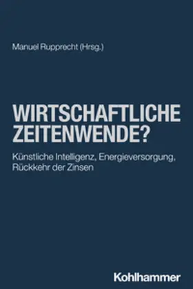 Rupprecht | Wirtschaftliche Zeitenwende? | E-Book | www.sack.de