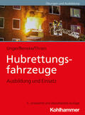 Unger / Beneke / Thrien |  Hubrettungsfahrzeuge | Buch |  Sack Fachmedien