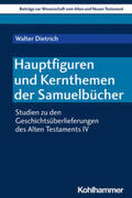 Dietrich  |  Hauptfiguren und Kernthemen der Samuelbücher | Buch |  Sack Fachmedien