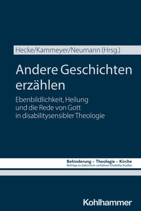 Hecke / Kammeyer / Neumann |  Andere Geschichten erzählen | Buch |  Sack Fachmedien