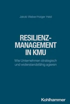Weber / Held | Resilienzmanagement in KMU | E-Book | sack.de