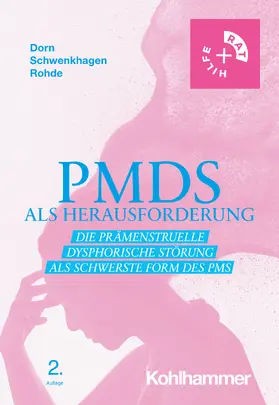 Dorn / Schwenkhagen / Rohde |  PMDS als Herausforderung | Buch |  Sack Fachmedien