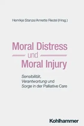 Stanze / Riedel / Führer | Moral Distress und Moral Injury | E-Book | www.sack.de