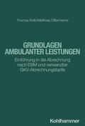 Kolb / Offermanns |  Grundlagen ambulanter Leistungen | Buch |  Sack Fachmedien