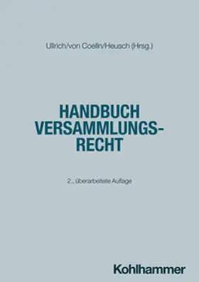 Lorenz / Wernthaler / Jitschin | Handbuch Versammlungsrecht | E-Book | sack.de