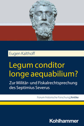 Kalthoff |  Legum conditor longe aequabilium? | Buch |  Sack Fachmedien