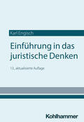 Engisch / Würtenberger / Otto |  Einführung in das juristische Denken | Buch |  Sack Fachmedien