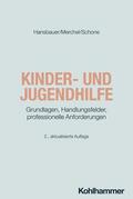Hansbauer / Merchel / Schone |  Kinder- und Jugendhilfe | Buch |  Sack Fachmedien