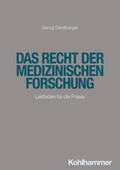Sandberger |  Das Recht der medizinischen Forschung | Buch |  Sack Fachmedien