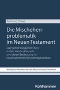 Stiksel |  Die Mischehenproblematik im Neuen Testament | Buch |  Sack Fachmedien