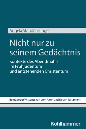 Standhartinger / Dietrich / Scoralick |  Nicht nur zu seinem Gedächtnis | Buch |  Sack Fachmedien