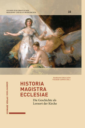 Delgado / Leppin |  Historia magistra ecclesiae | Buch |  Sack Fachmedien