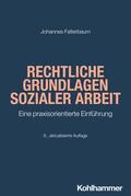 Falterbaum |  Rechtliche Grundlagen Sozialer Arbeit | Buch |  Sack Fachmedien