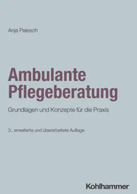 Palesch | Ambulante Pflegeberatung | E-Book | sack.de