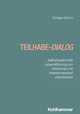 Grimm / Greving |  Teilhabe-Dialog | Buch |  Sack Fachmedien