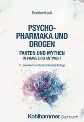 Voß | Psychopharmaka und Drogen | E-Book | www.sack.de