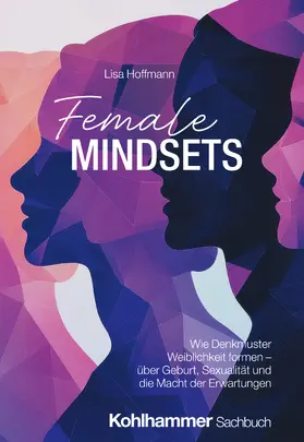 Hoffmann |  Female Mindsets | Buch |  Sack Fachmedien