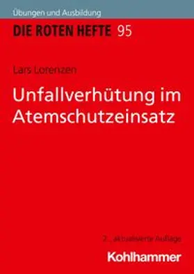 Lorenzen | Unfallverhütung im Atemschutzeinsatz | E-Book | www.sack.de