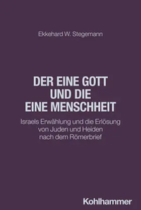 Stegemann / Ehrensperger / Al-Suadi |  Der eine Gott und die eine Menschheit | eBook | Sack Fachmedien