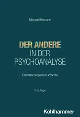 Ermann / Huber |  Der Andere in der Psychoanalyse | eBook | Sack Fachmedien