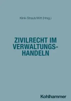 Majer / Kiefer / Fernandez Fortunato |  Zivilrecht im Verwaltungshandeln | eBook | Sack Fachmedien