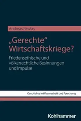 Pawlas |  "Gerechte" Wirtschaftskriege? | eBook | Sack Fachmedien