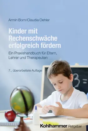Born / Oehler |  Kinder mit Rechenschwäche erfolgreich fördern | Buch |  Sack Fachmedien