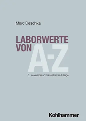 Deschka | Laborwerte von A-Z | E-Book | sack.de