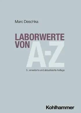 Deschka |  Laborwerte von A-Z | eBook | Sack Fachmedien